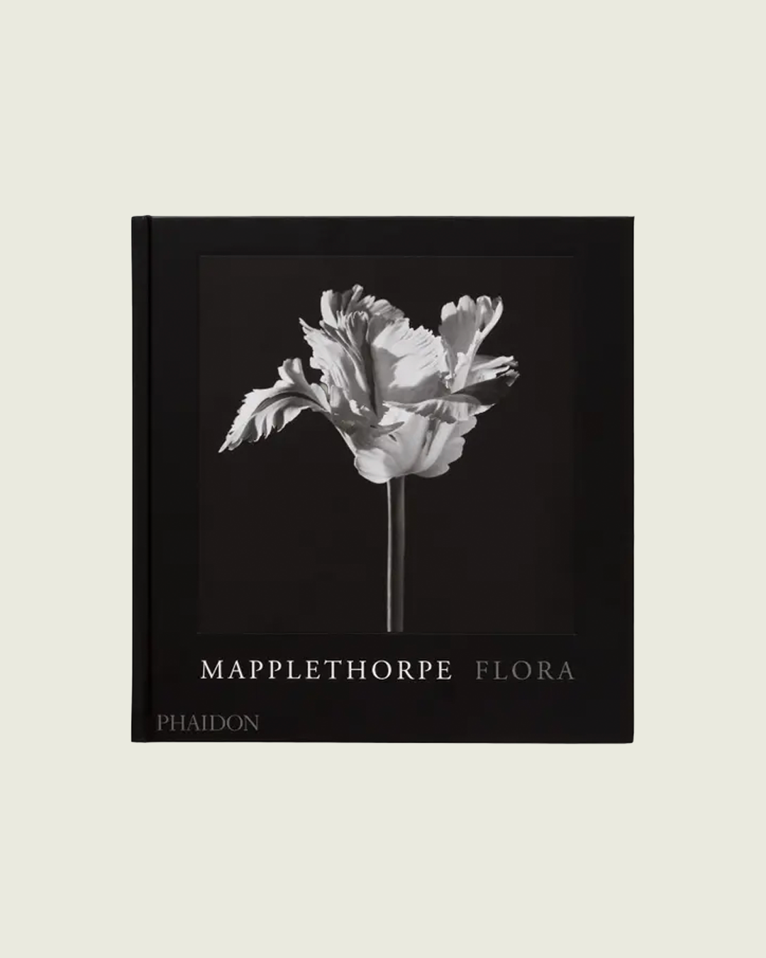Mapplethorpe Flora: The Complete Flowers